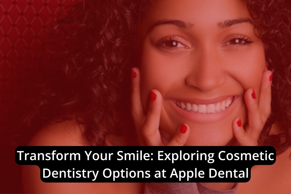 A woman smiling and exploring cosmetic dentistry options at Apple Dental, where you can transform your smile.